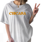 Chicana T-shirt (white)