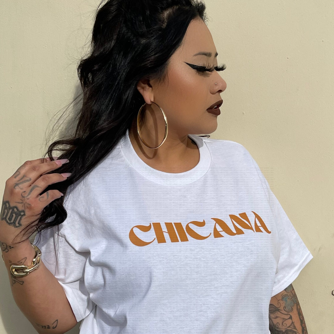 Chicana T-shirt (white)